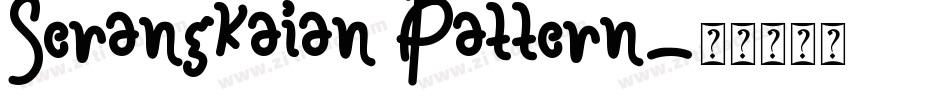 Serangkaian Pattern字体转换